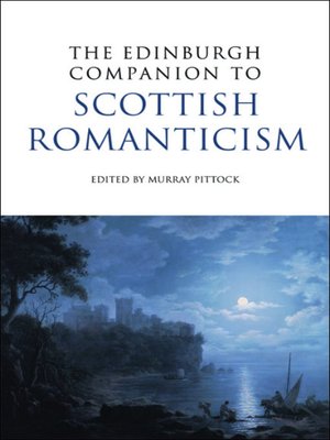 cover image of The Edinburgh Companion to Scottish Romanticism